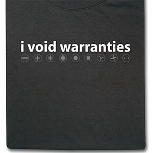 I Void Warranties